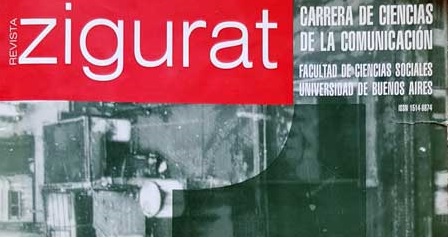 El archivo histórico de Zigurat está en línea: 20 años de las Ciencias de la Comunicación en la Argentina